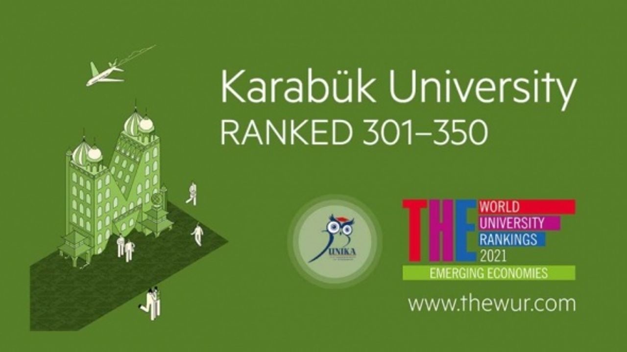 Karabük Üniversitesi, gelişmekte olan ülkelerdeki üniversite sıralamasında en iyiler arasında