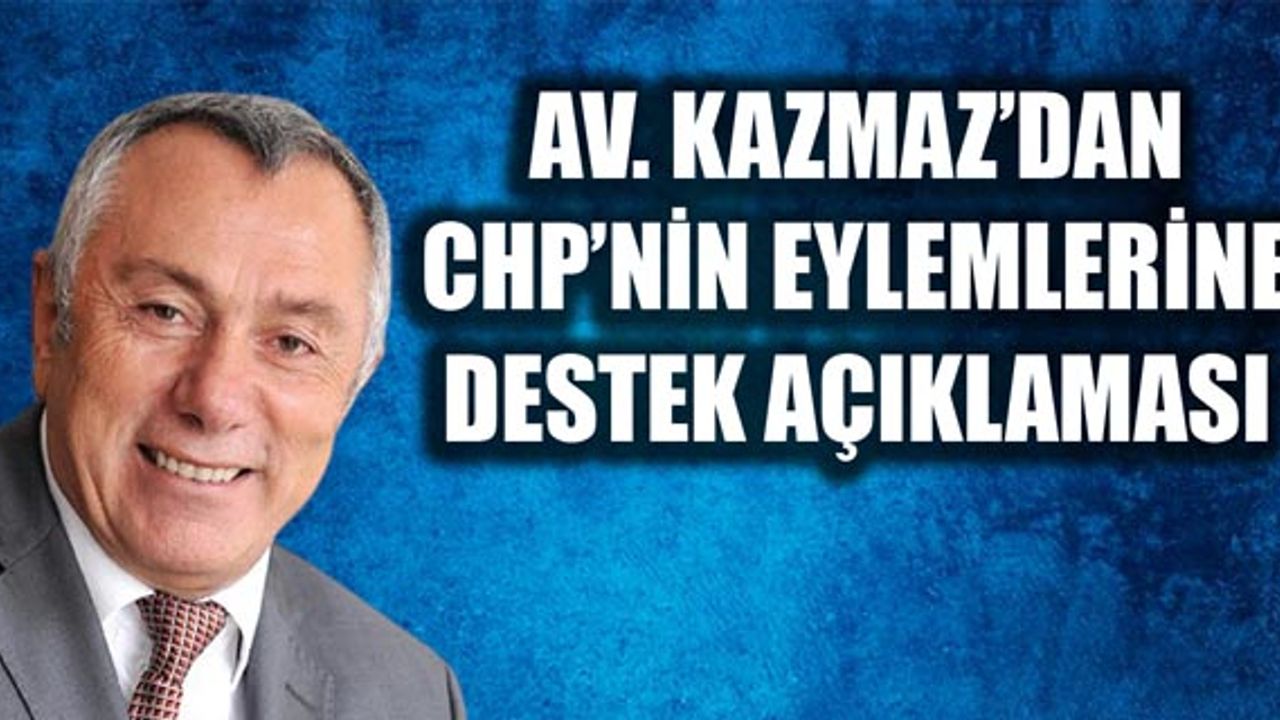 CHP'li Kazmaz'dan il ve ilçe örgütlerine destek