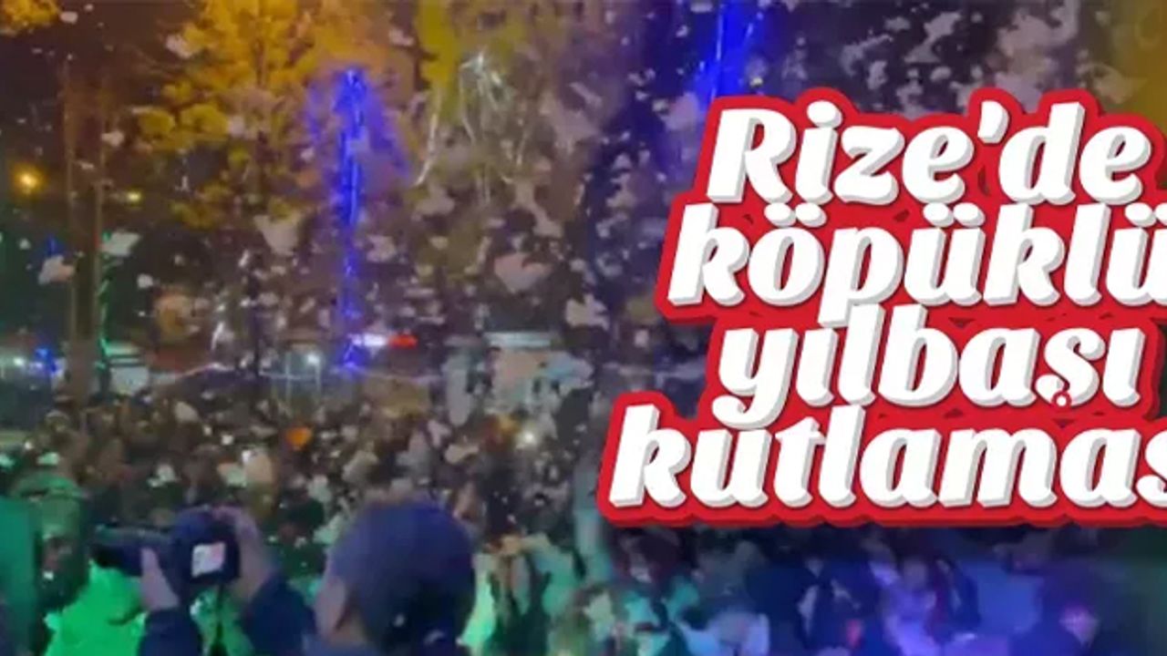 Rize'de köpük partisi ve horon ile yeni yıl kutlaması