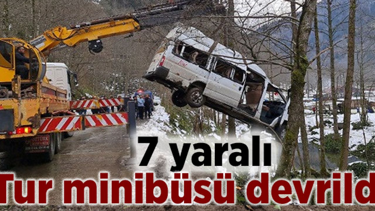 Çamlıhemşin'de tur minibüsü devrildi: 7 yaralı