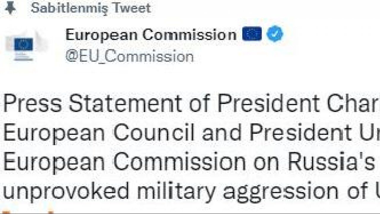 Avrupa Konseyi Başkanı ve Komisyon Başkanı’ndan ‘Rusya’ açıklaması