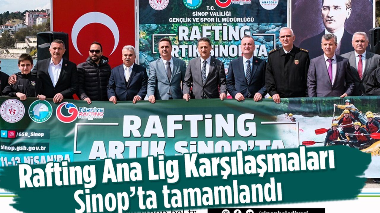 Rafting Ana Lig Mücadelesi Sinop’ta tamamlandı