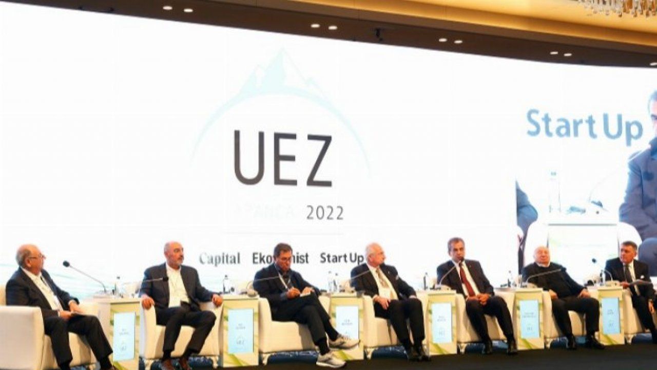 UEZ 2022’de Türkiye ekonomisine  katkı sağlayacak çözümler konuşuldu