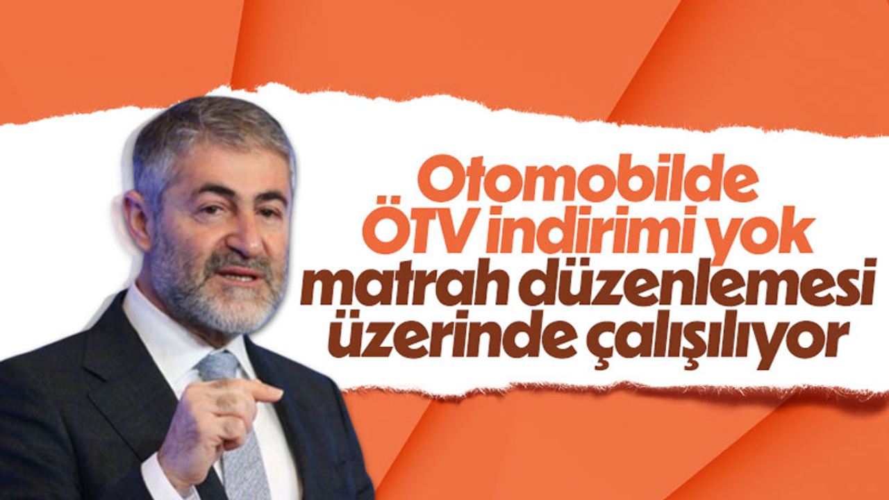 Nureddin Nebati'den ÖTV indirimi iddialarına yanıt