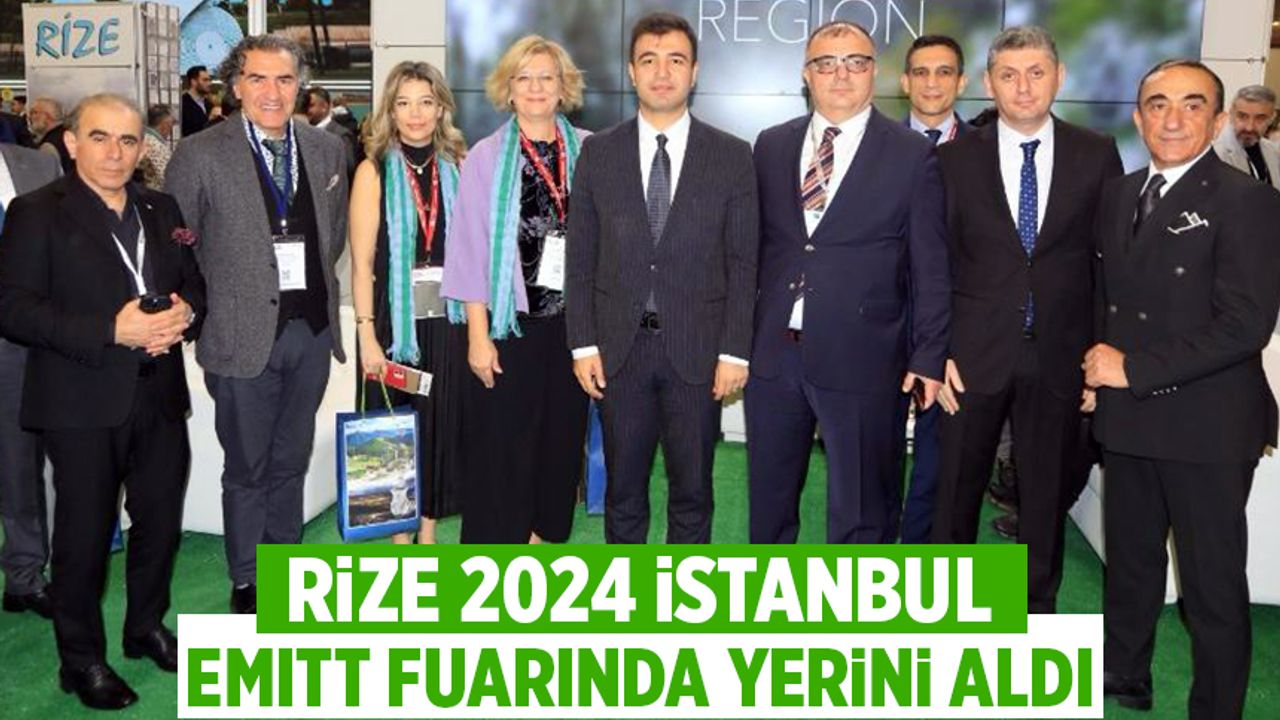 Rize, 2024 İstanbul EMITT Fuarında