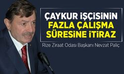 Çaykur İşçisinin Fazla Çalışma Süresine İtiraz