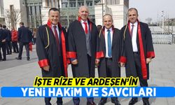 İşte Rize ve Ardeşen’in Yeni Hakim ve Savcıları