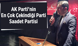 SP'li Aydın: AK Parti’nin En Çok Çekindiği Parti Saadet Partisi’dir