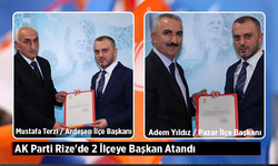 AK Parti Rize'de 2 İlçeye Başkan Atandı
