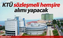 KTÜ Farabi Hastanesi sözleşmeli hemşire alımı yapacak! Başvuru nasıl yapılır?