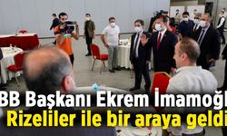 İBB Başkanı Ekrem İmamoğlu, Rizeliler ile bir araya geldi