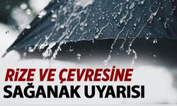 Rize ve çevresine sağanak yağış uyarısı