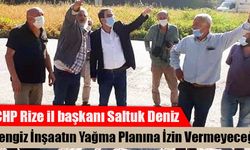 Deniz: ''Cengiz İnşaatın Yağma Planına İzin Vermeyeceğiz''