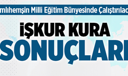 İŞKUR Milli Eğitim kurası Çamlıhemşin sonuçları