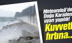 Doğu Karadeniz'e kuvvetli fırtına uyarısı