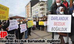 CHP'den "Zamlardan Bezduk Darlanduk" eylemi