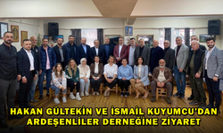Hakan Gültekin ve İsmail Kuyumcu'dan İstanbul Ardeşenliler Derneğine Ziyaret
