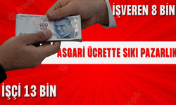 Asgari ücret zammında sendika ve işverenlerin beklentileri