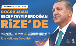 Cumhurbaşkanı Erdoğan Rize Meydanı'nda Hemşehrileriyle Buluşacak