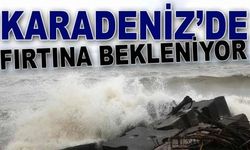 Karadeniz'de fırtına uyarısı: 105 km/sa tam fırtına bekleniyor