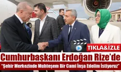Cumhurbaşkanı Erdoğan “İnşallah Rize şehir merkezinde muhteşem bir camiyi inşa edelim istiyoruz”