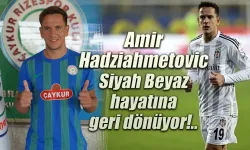 Amir Hadziahmetovic Rizespor'dan ayrılıyor!