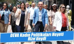 DEVA Kadın Politikaları Heyeti Rize’deydi