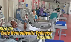 Rize’de “Evde Hemodiyaliz Tedavisi” Başladı