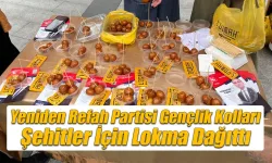 YRP Rize Gençlik Kolları Şehitler İçin Lokma Dağıttı