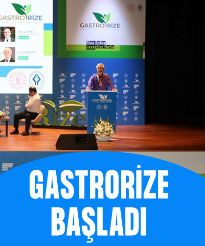 Rize'de "GastroRize" günleri başladı