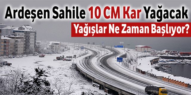 Ardeşen’de Kar Yağışı Etkili Olacak