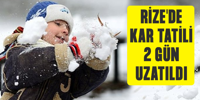 Rize'de Kar Tatili 2 Gün Uzatıldı