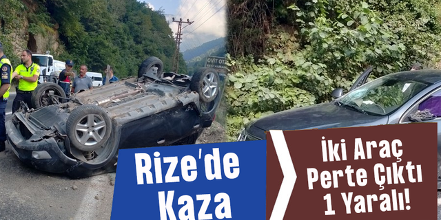 Rize'de iki otomobil çarpıştı: 1 yaralı