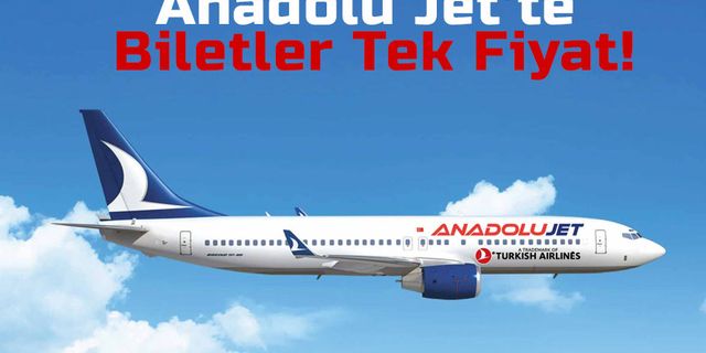 AnadoluJet'ten 299 Liraya Uçak Bileti