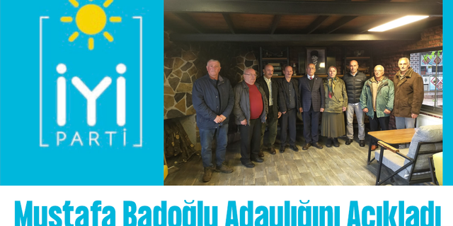Mustafa Badoğlu Adaylığını Açıkladı!
