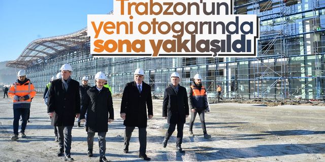 Trabzon'un yeni otogarında sona yaklaşıldı