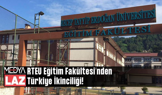 RTEÜ Eğitim Fakültesi Türkiye 2.'liğini Elde Etti