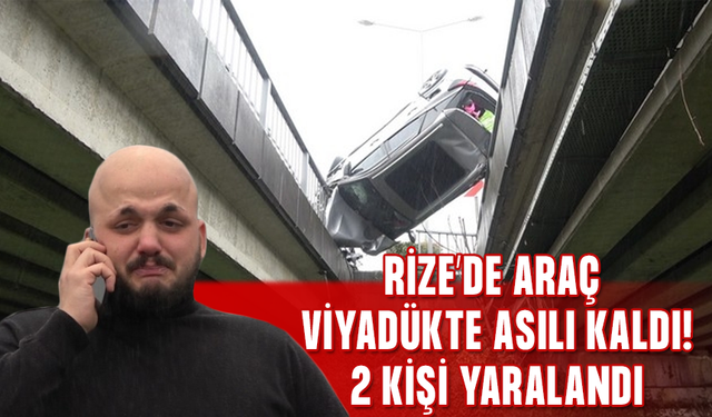 Rize'de Takla Atan Araç 2 Viyadük Arasında Askıda Kaldı