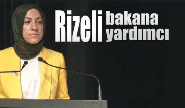 Osman Aşkın Baka Rizeli yardımcı atandı