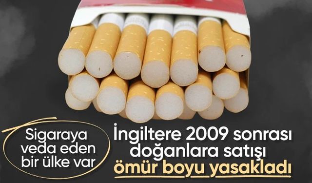2009'dan sonra doğanlara sigara satışı yapmayacak