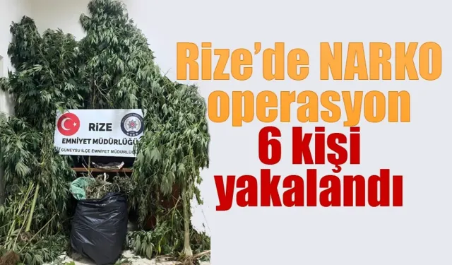 Rize'de 6 zehir taciri daha yakalandı