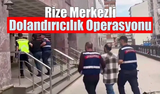 Rize merkezli telefon dolandırıcılı operasyonu