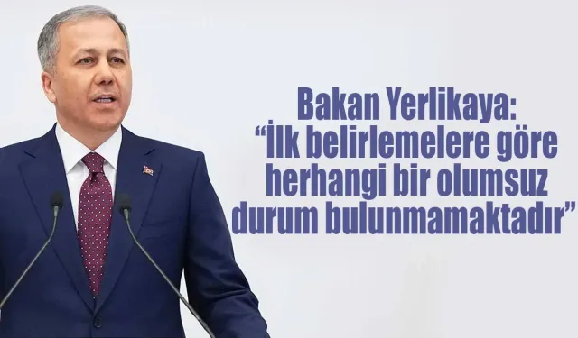 Bakan Yerlikaya'dan Rize'deki depreme ilişkin açıklama