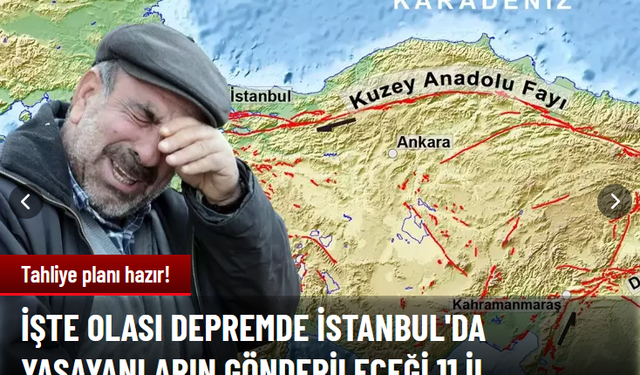 Tahliye planı hazır! İşte olası depremde İstanbul'da yaşayanların gönderileceği 11 il