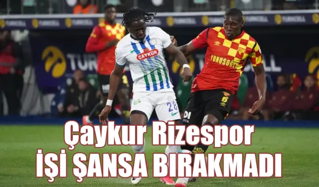 Trendyol Süper Lig’in 36. haftasında Çaykur Rizespor sahsında Göztepe’yi 6-3 mağlup etti.
