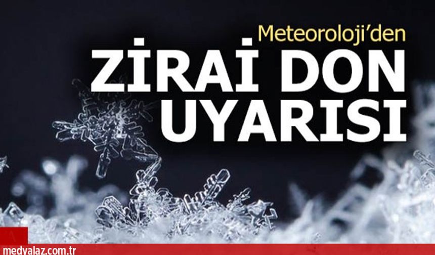 Meteorolojiden Karadeniz'de Zirai Don Uyarısı