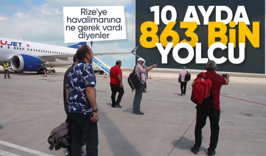 Rize-Artvin Havalimanı’nı 10 ayda 863 bin 803 kişi kullandı