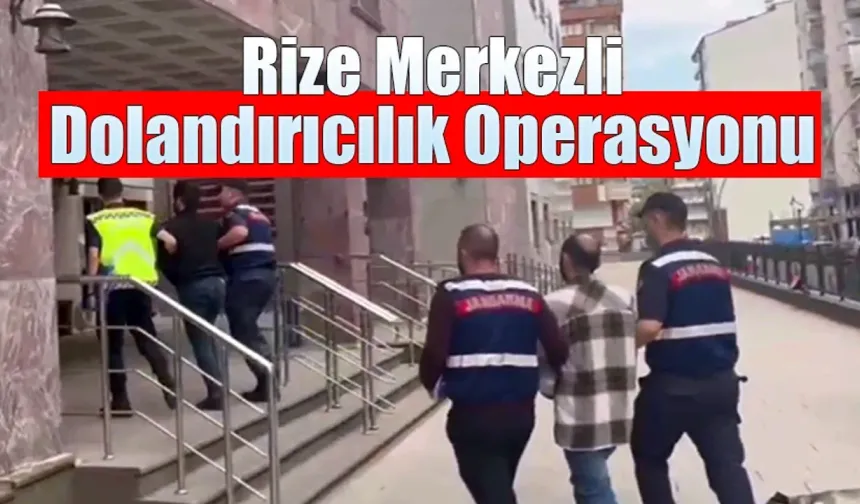 Rize merkezli telefon dolandırıcılı operasyonu